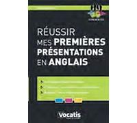 Réussir Mes Premières Présentations En Anglais