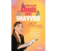 Réussir mon année avec Shayvise