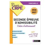Réussir mon CRPE Cahier d'entrainement seconde épreuve écrite d'admissibilité L3 - 2026 2027 - Léo Lecardonnel - Nathan - broché - Scolaire / Universitaire
