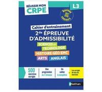Réussir mon CRPE Cahier d'entrainement seconde épreuve écrite d'admissibilité L3 - 2027 2028 Léo Lecardonnel (Auteur), Xavier Leroux (Auteur), Cédric Faure (Auteur), Hervé Thibon (Auteur), Philippe He