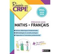 Réussir mon CRPE – Épreuve orale (Français et Maths) – Épreuve de leçon – Édition 2025-2026 – Nathan