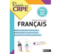 Réussir mon CRPE épreuve orale admission Français 2025