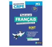 Réussir mon CRPE Français 1e épreuve d'admissibilité M2 écrit 2027