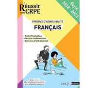 Réussir mon CRPE - Français admissibilité écrit - 2023 et 2024 - M1 M2 - Concours Professeur des écoles