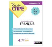Réussir mon CRPE Français Admission concours L3 oral 2026-2027