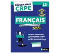 Réussir mon CRPE - Français Admission concours L3 oral 2027-2028