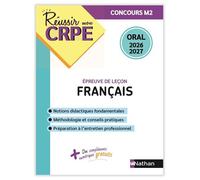 Réussir mon CRPE Français Admission Concours M2 oral 2026-2027 - Sylvie Méric-Pons - Nathan - broché - Scolaire / Universitaire