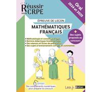 Epreuve orale Leçon - Compil Maths Français - CRPE 2024 et 2025 Daniel Motteau (Directeur éditorial), Claude Jegaden (Auteur), Anne-Rozenn Morel (Directeur éditorial), Sylvie Méric-Pons (Auteur)
