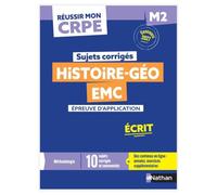Réussir mon CRPE - Histoire Géo EMC épreuve d'application M2 écrit 2027