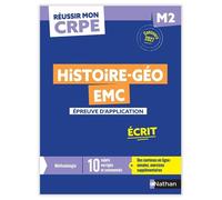 Réussir mon CRPE - Histoire Géographie EMC épreuve d'admissibilité M2 écrit annales 2027