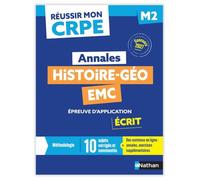 Réussir mon CRPE - Histoire Géographie EMC épreuve d'admissibilité M2 écrit annales 2027