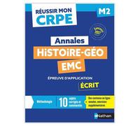 Réussir mon CRPE - Histoire Géographie EMC épreuve d'admissibilité M2 écrit annales 2027
