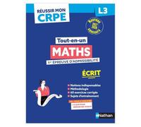 Réussir mon CRPE Maths 1e épreuve d'admissibilité L3 écrit 2027 – Nathan