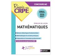 Daniel Motteau – Réussir mon CRPE Maths : Épreuve de leçon (Oral) – Éd. 2026-2027 – Broché