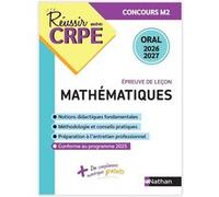 Daniel Motteau – Réussir mon CRPE Maths : Épreuve de leçon (Oral) – Éd. 2026-2027 – Broché