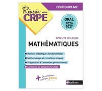 Daniel Motteau – Réussir mon CRPE Maths : Épreuve de leçon (Oral) – Éd. 2026-2027 – Broché