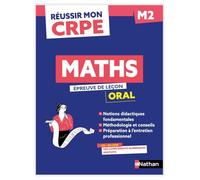 Réussir mon CRPE - Maths Admission Concours M2 oral 2027-2028