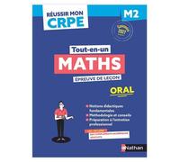 Réussir mon CRPE - Maths Admission Concours M2 oral 2027-2028 - Daniel Motteau - Nathan - broché - Scolaire / Universitaire