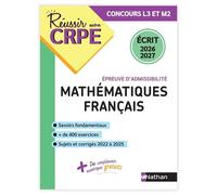 Réussir mon CRPE Maths Français épreuve d'admissibilité écrit 2026 2027 - Daniel Motteau - Nathan - broché - Scolaire / Universitaire