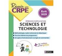 Réussir mon CRPE Sciences et Techno - Epreuve d'application - Ecrit 2025