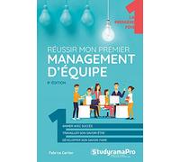 Réussir mon premier management d'équipe