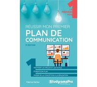 Réussir mon premier plan de communication 2ème édition - Fabrice Carlier - Studyrama Eds - broché - Etude