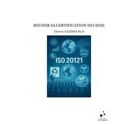 Reussir Sa Certification Iso 20121