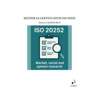 Reussir Sa Certification Iso 20252