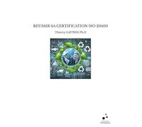 Reussir sa certification iso 20400
