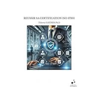 Reussir sa certification iso 37301