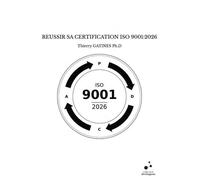 Reussir sa certification iso 9001:2026