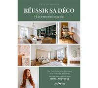 Réussir sa déco pour être bien chez soi - Stella Noula - Jouvence - broché - Guide