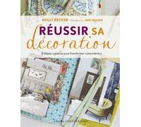 Réussir sa décoration