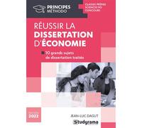 Réussir sa dissertation d'économie - Jean-Luc Dagut - Studyrama Eds - broché - Scolaire / Universitaire