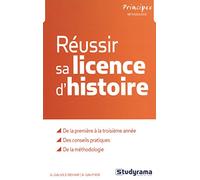 Réussir sa licence d'histoire