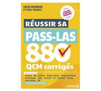Réussir sa PASS LAS - 880 QCM corrigés Conforme au nouveau programme - Sacha Grandaud - De Boeck Supérieur - broché - Scolaire / Universitaire