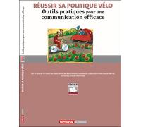 Réussir sa politique vélo - Outils pratiques pour une communication efficace - Nicolas Mercat - Territorial - broché - Essai