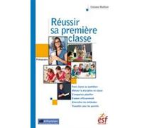 Réussir sa première classe