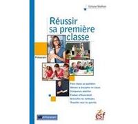 Réussir sa première classe Ostiane Mathon (Auteur)