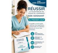 Réussir sa VAE aide-soignant du premier coup