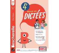 Bescherelle - Réussir ses dictées et progresser en orthographe - 4e Règles, exercices d'orthographe & dictées (audio) - Ludivine Chataignon - Hatier - cartonné - Scolaire / Universitaire