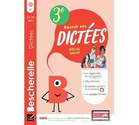 Bescherelle - Réussir ses dictées et progresser en orthographe - 3e Spécial Brevet Règles, exercices d'orthographe & dictées (audio) - Nora Nadifi - Hatier - cartonné - Scolaire / Universitaire