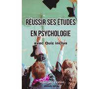 Réussir ses études en Psychologie