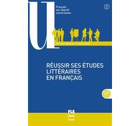 Reussir ses etudes litteraires en francais RAVIE MANGIANTE (Auteur)