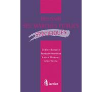 Réussir ses marchés publics spécifiques Secteurs spéciaux + Domaines de la défense et de la sécurité - Didier Batselé - Larcier Eds - broché - Etude