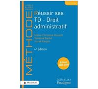 Réussir Ses Td Droit Administratif