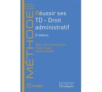Réussir ses TD - Droit administratif