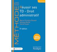 Réussir ses TD - Droit administratif