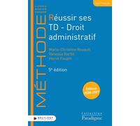 Réussir ses TD - Droit administratif - Vanessa Barbé - Bruylant - broché - Scolaire / Universitaire