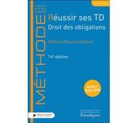 Réussir ses TD - Droit des obligations Marjorie Brusorio-Aillaud (Auteur)